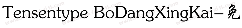 Tensentype BoDangXingKai字体转换